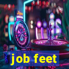 job feet